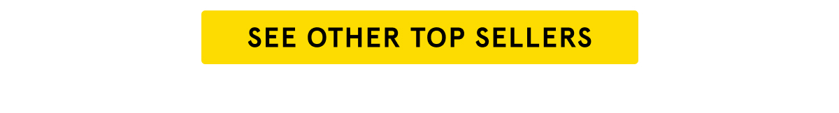 See Other Top Sellers