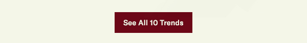 Shop All 10 Trends