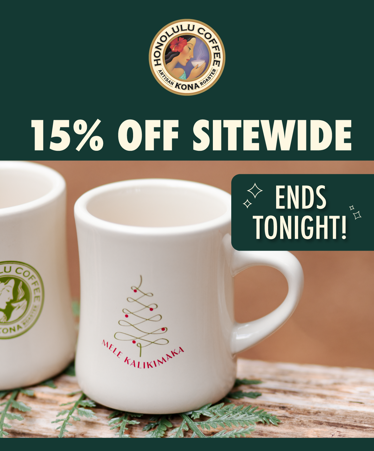 15% OFF SITEWIDE. ENDS TONIGHT.