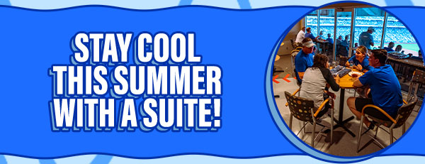 Stay cool this summer with a suite - Get Tickets