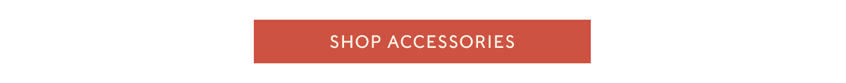SHOP ACCESSORIES
