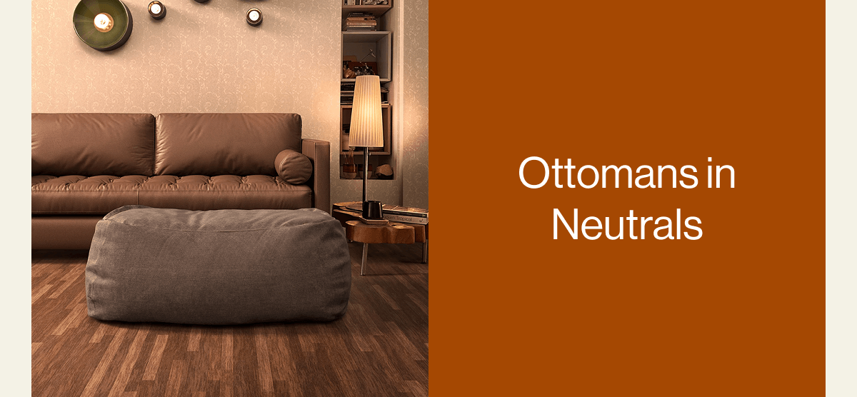 Ottomans in Neutrals