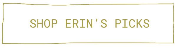 shop Erin's Picks