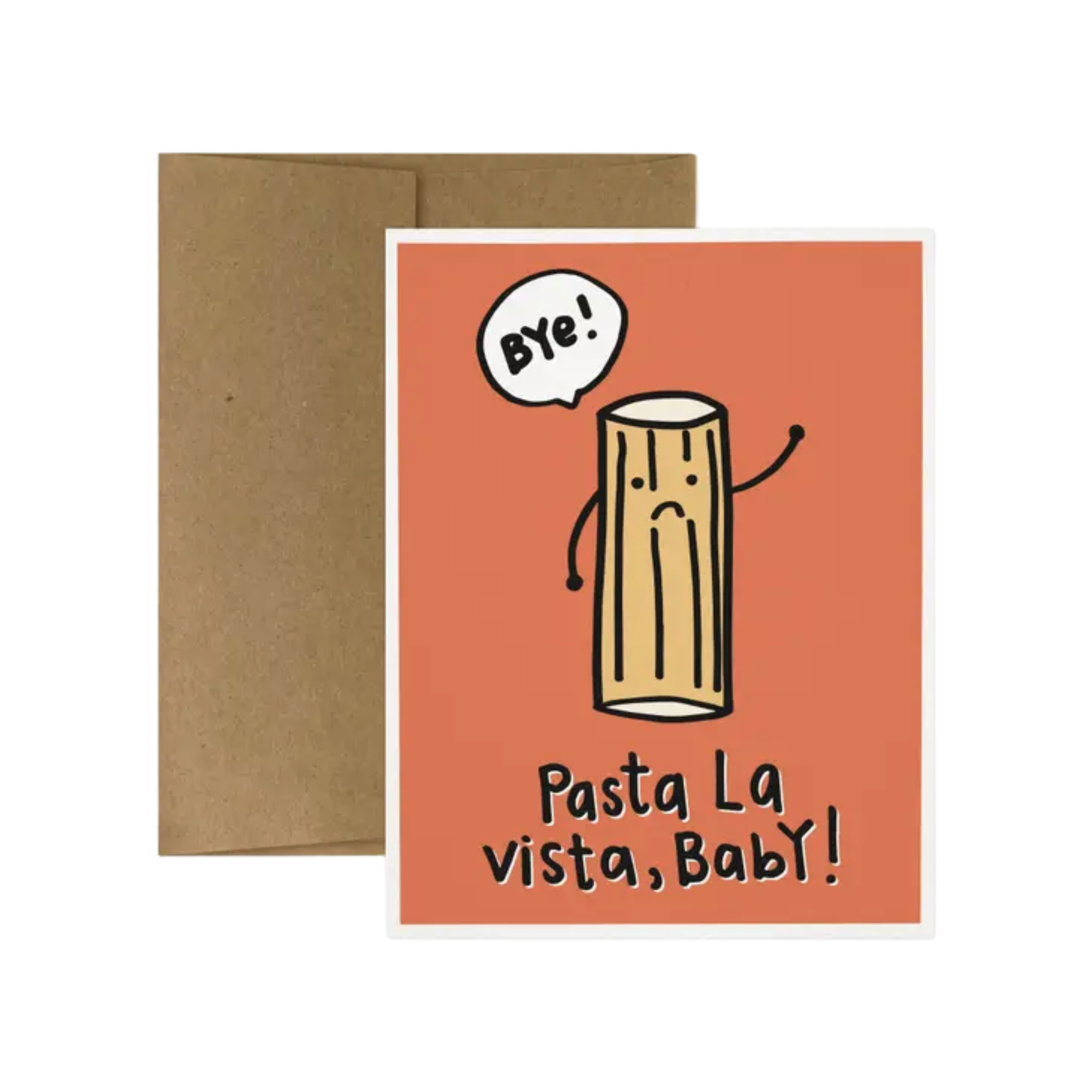 Image of Pasta La Vista, Baby!  Greeting Card