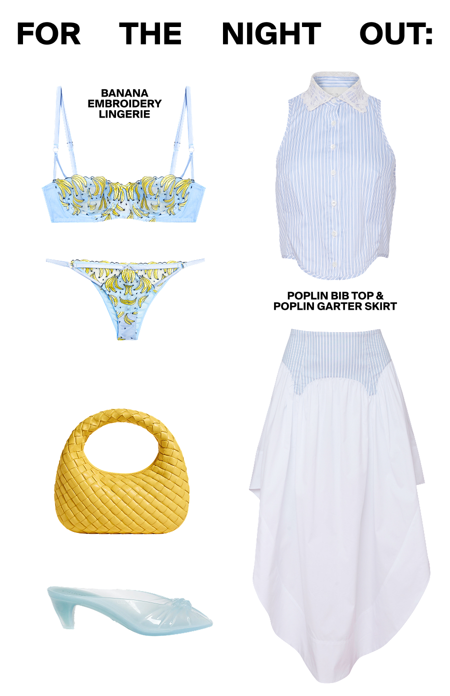 For The Night Out: