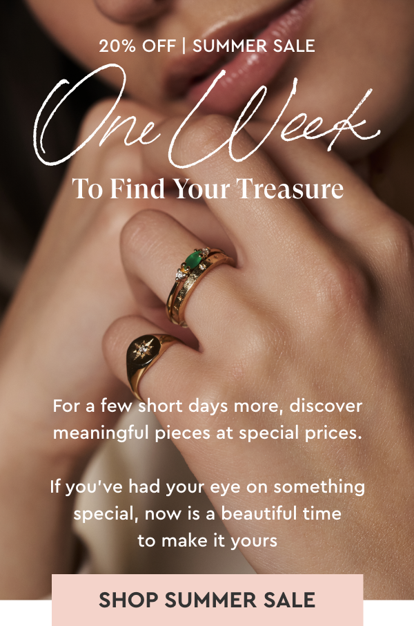 20% Off - Summer Sale: One Week To Find Your Treasure