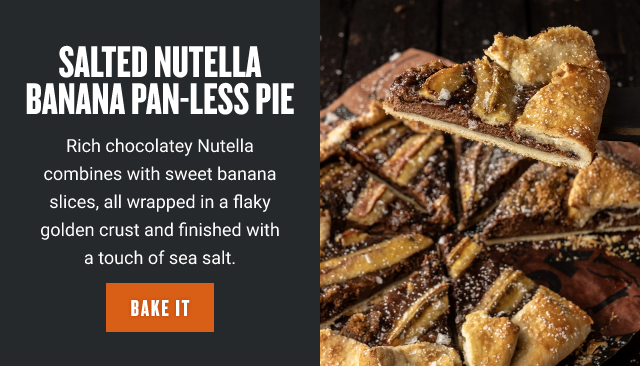 Salted Nutella Banana Pan-Less Pie 