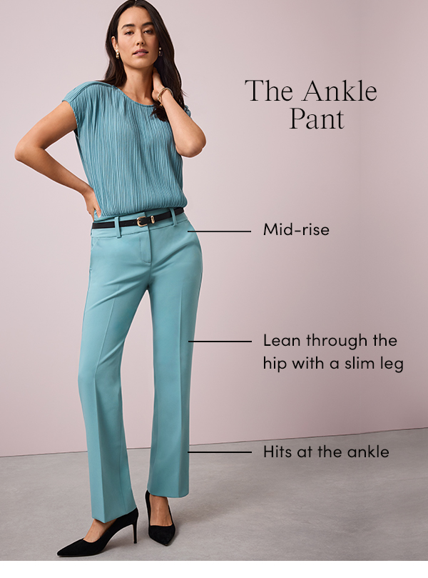 The Ankle Pant