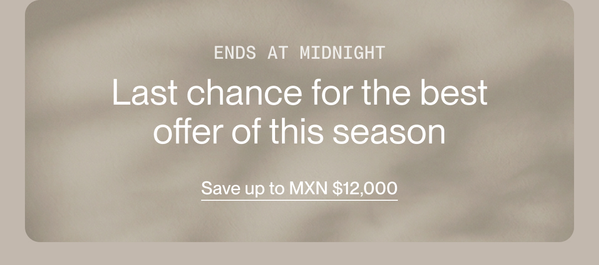 ENDS AT MIDNIGHT
