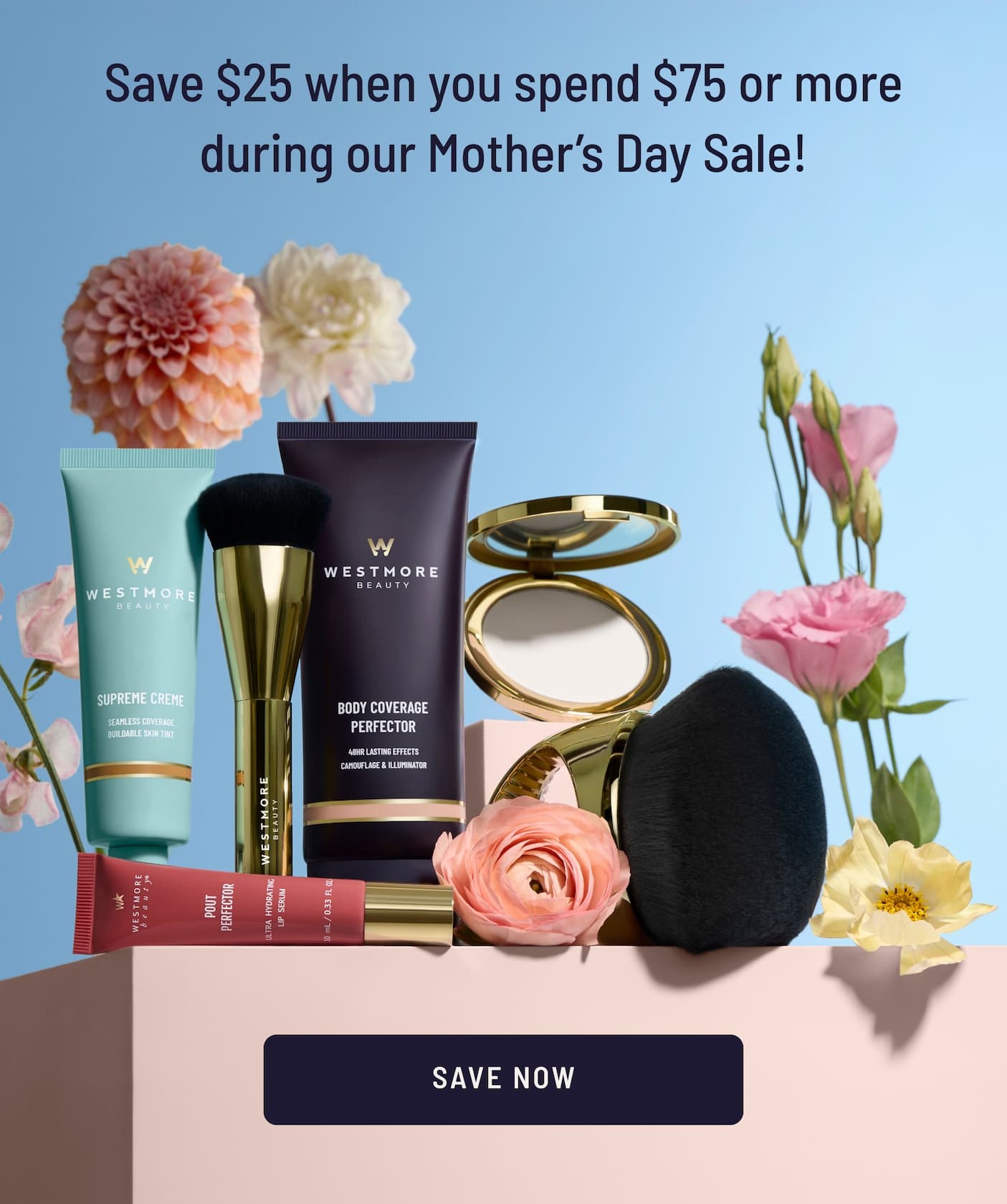 Save $25 now during our Mother's Day Sale!