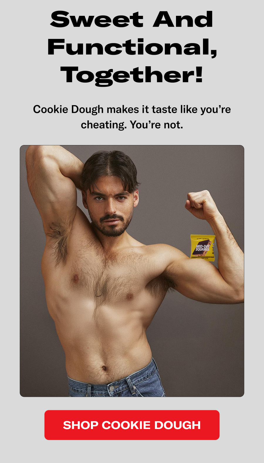 Sweet and Functional, Together! Cookie Dough makes it taste like you're cheating. You're not.