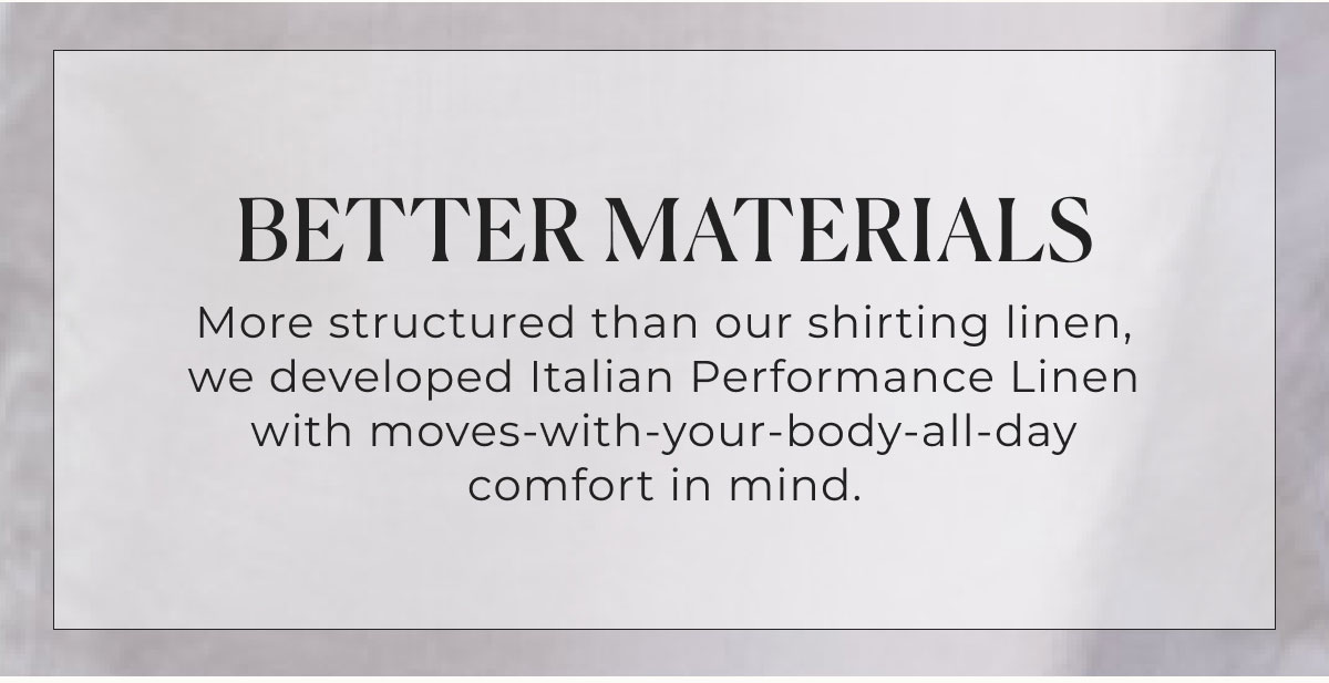 better materials