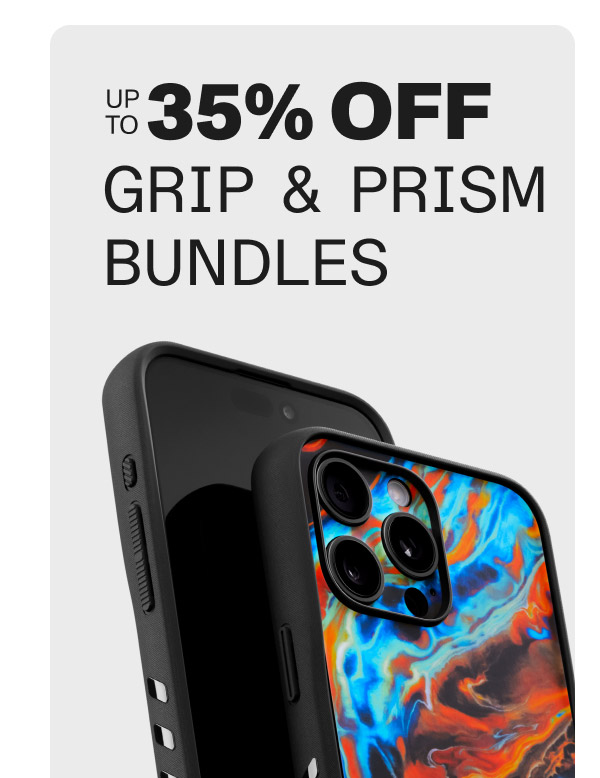 Up to 35% off Grip & Prism Bundles