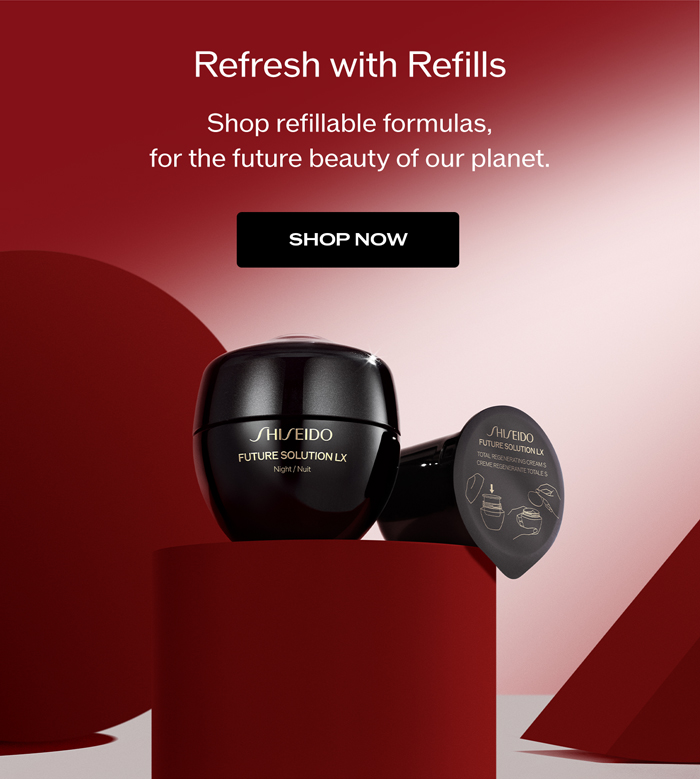 Refresh with Refills