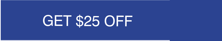 GET 25$ OFF