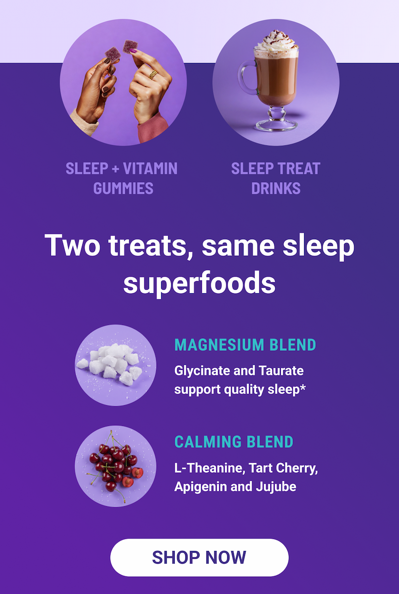 Two treats, same sleep superfoods