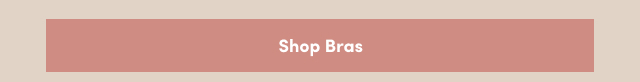 Shop Bras >