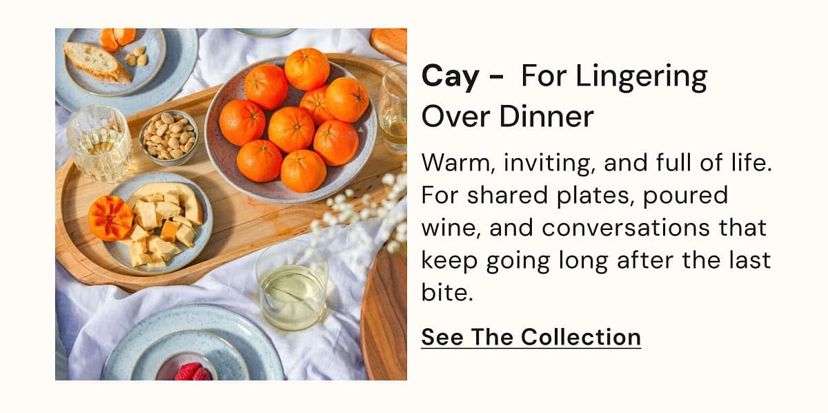 Cay – For lingering over dinner Warm, inviting, and full of life. For shared plates, poured wine, and conversations that keep going long after the…
