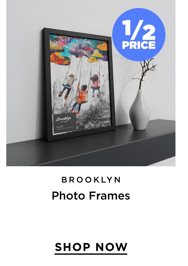 1/2 Price Brooklyn Photo Frames 