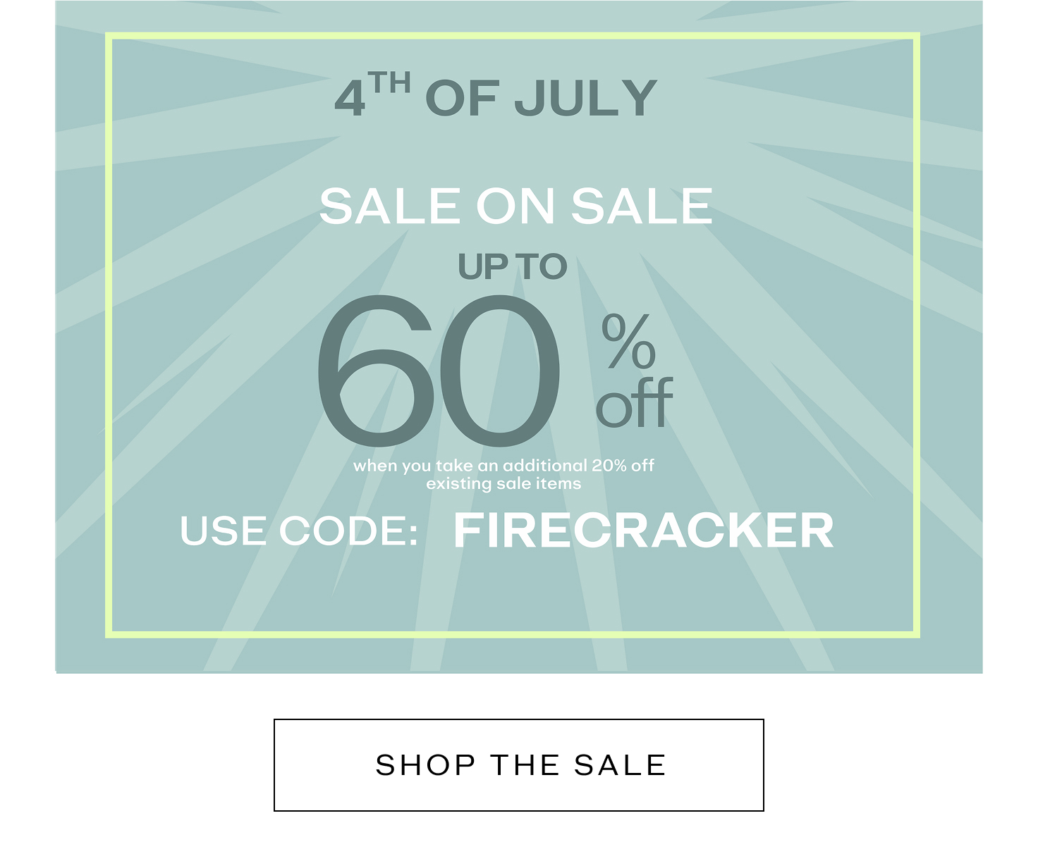 Use Code: Firecracker