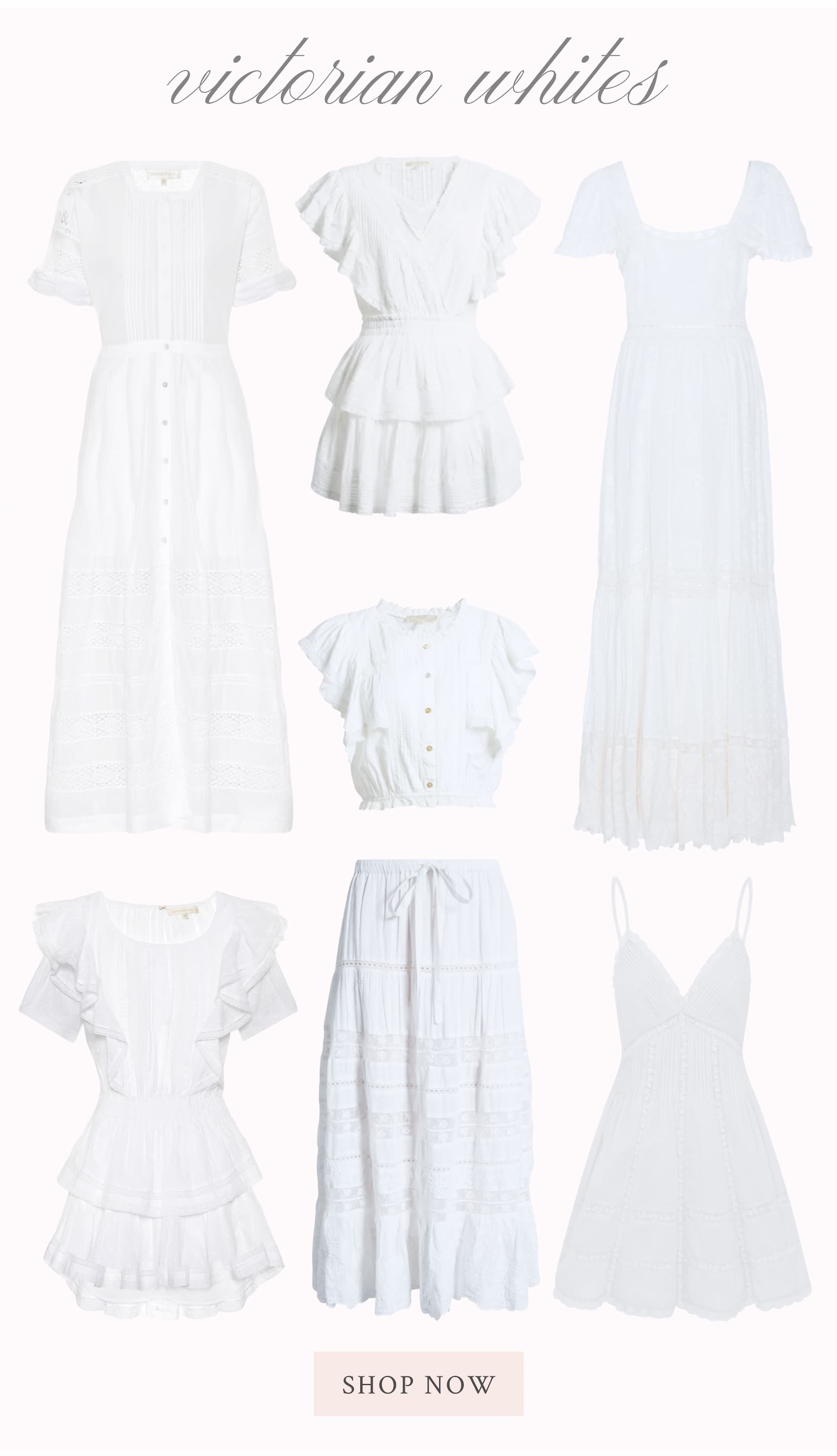 VICTORIAN WHITES  <SHOP NOW>