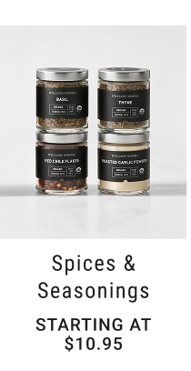 Spices & Seasonings starting at $10.95