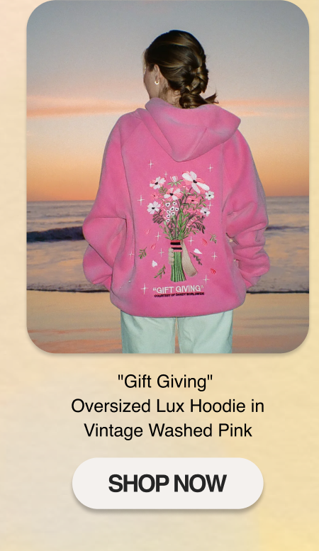 "Gift Giving" Oversized Lux Hoodie in Vintage Washed Pink