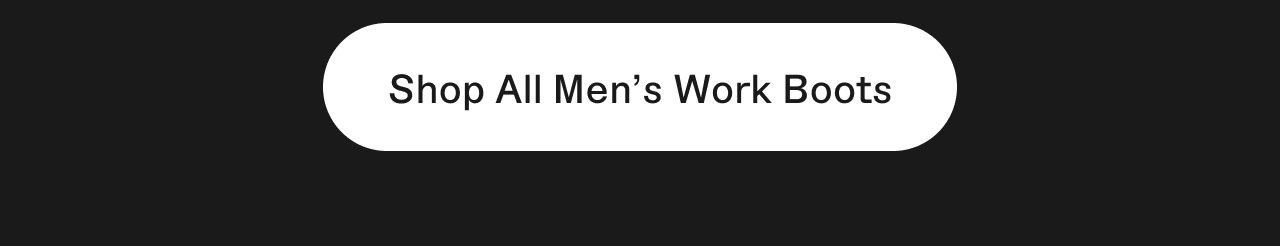 Shop All Men's Work Boots.