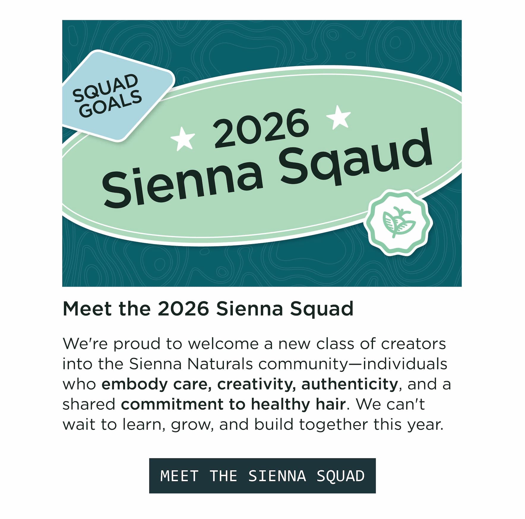 Meet the Sienna Squad