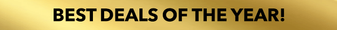 Best Deals of the Year!