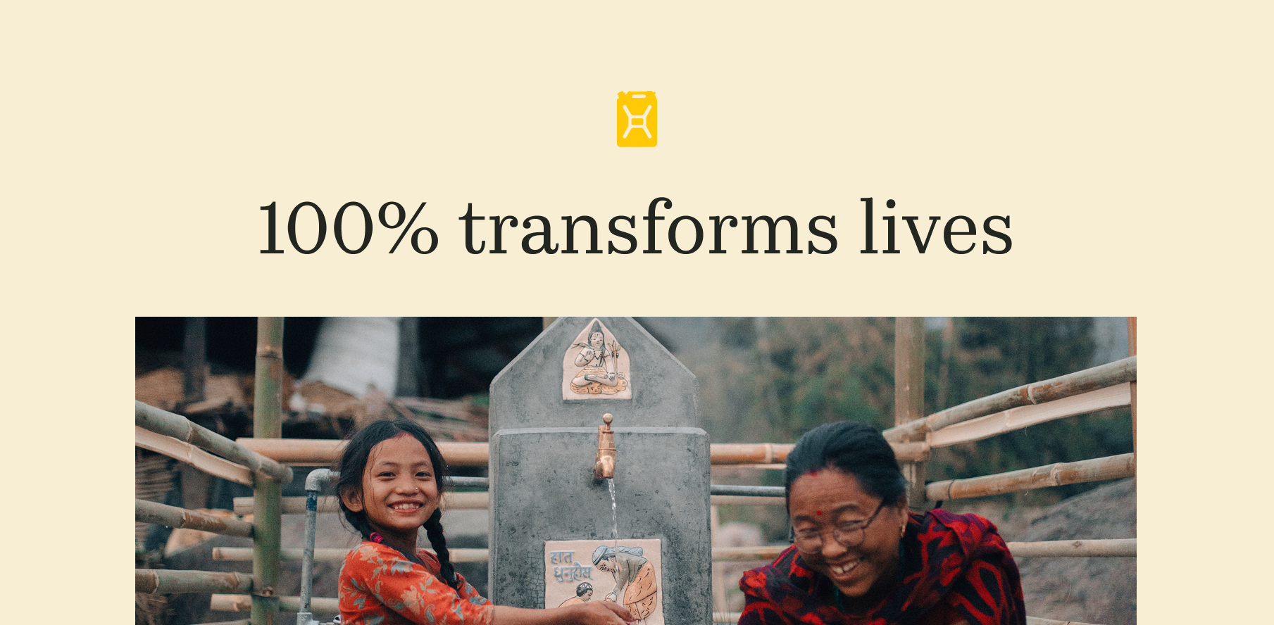 100% transforms lives