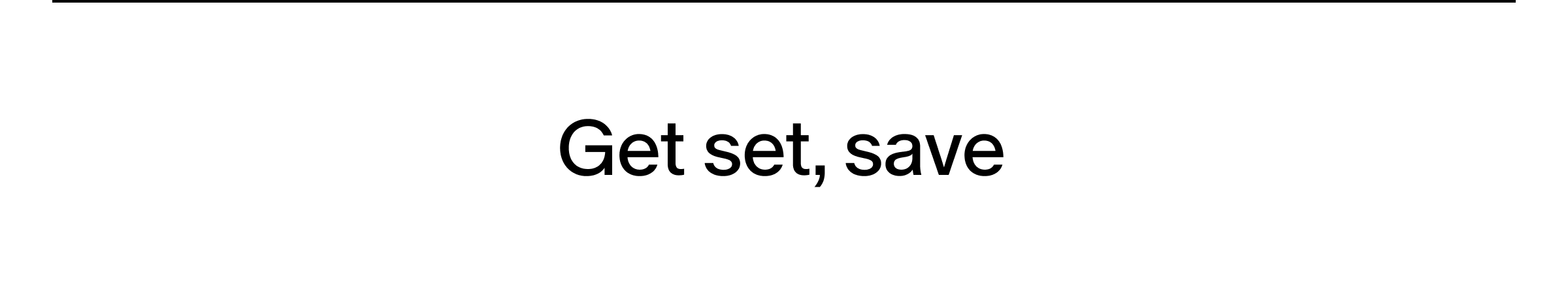 get set and save