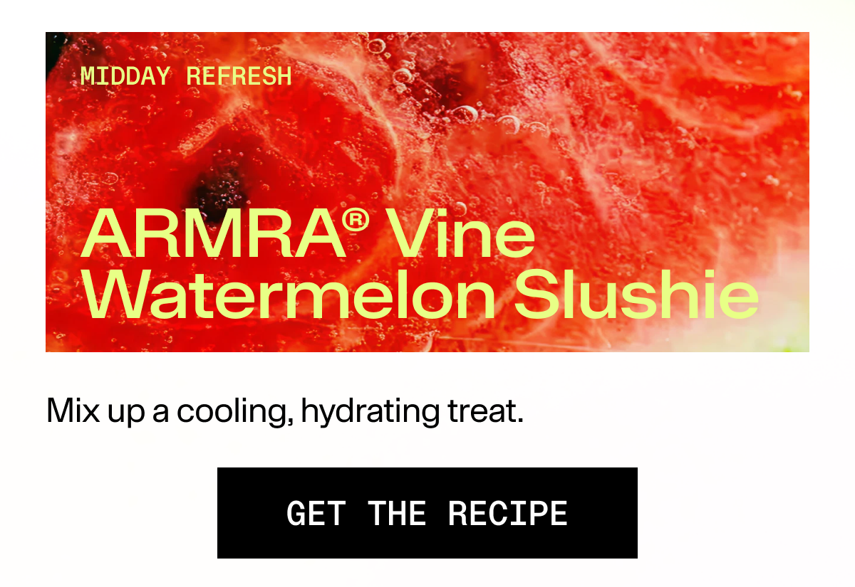 ARMRA Vine Watermelon Slushie