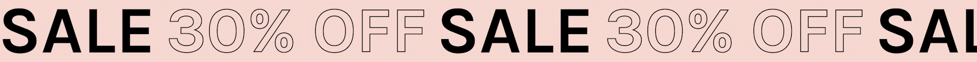 30% OFF SALE