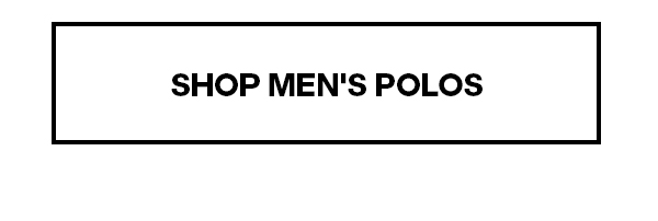 SHOP MEN'S POLOS
