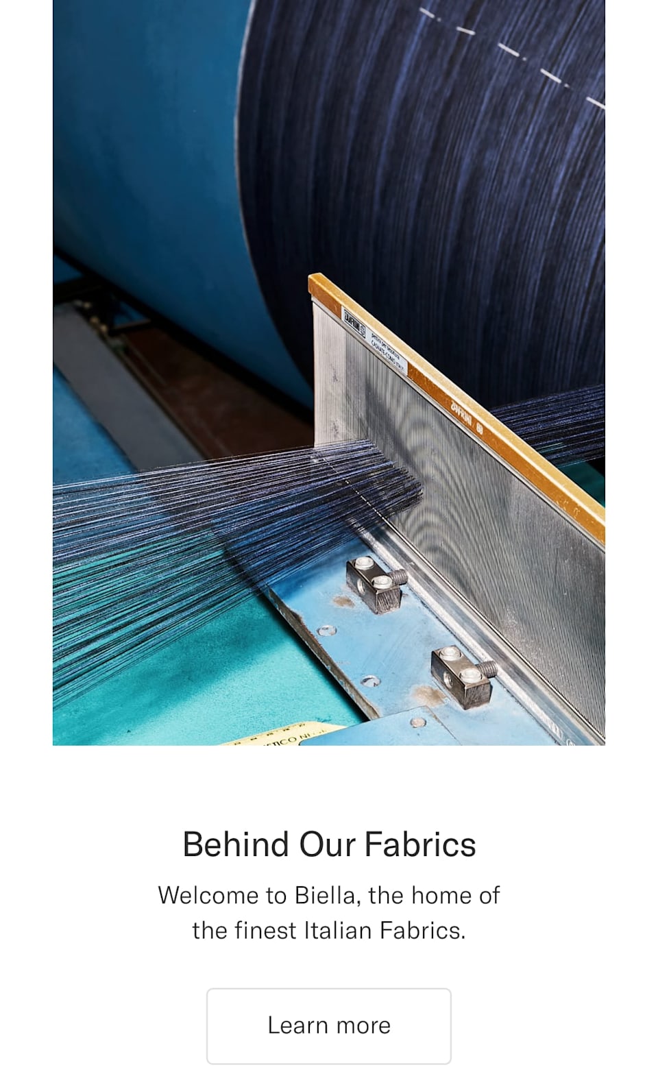 Behind our fabrics