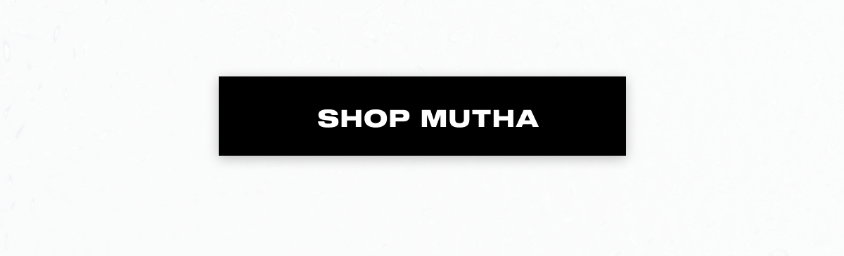 Shop MUTHA