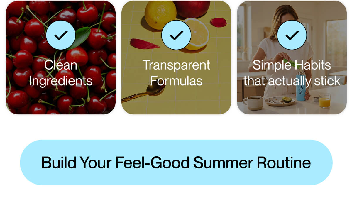 Build Your Feel-Good Summer Routine