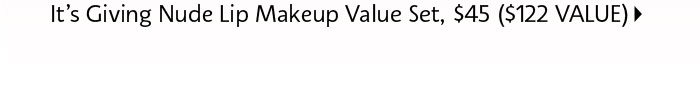 SEPHORA FAVORITES PICK 2 It's Giving Nude Lip