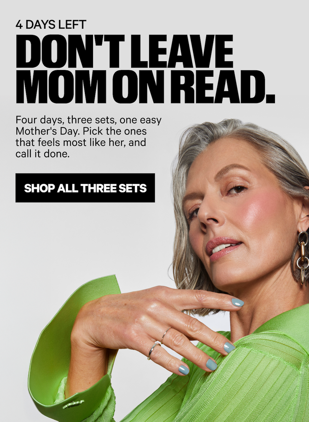 SHOP THE MOTHER'S DAY SETS