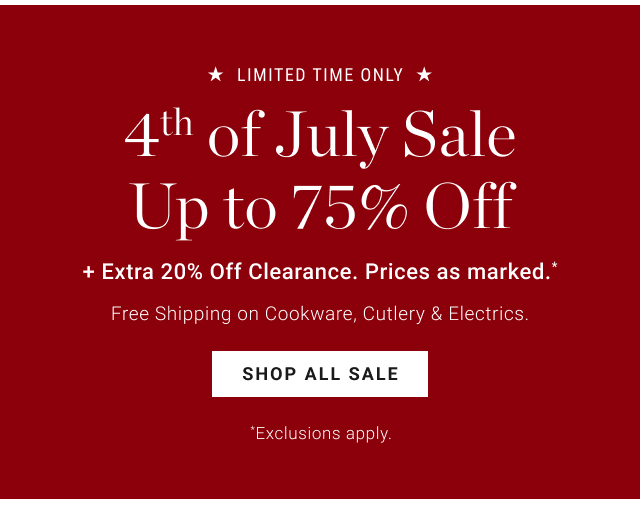 4th of July Sale Up to 75% Off - Shop All Sale