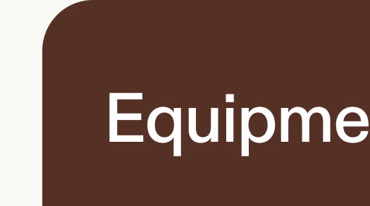 Equipment
