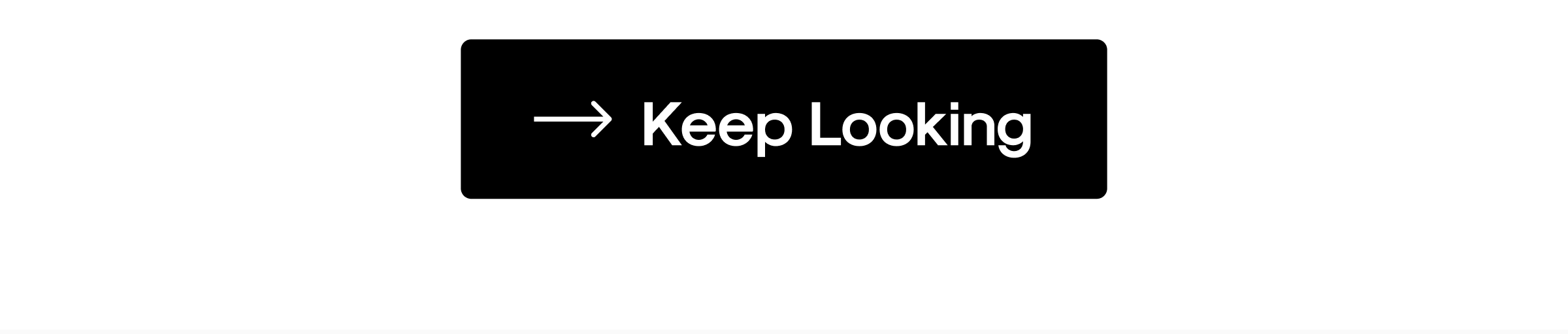Keep Looking