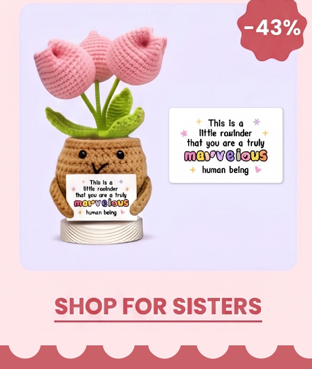 SHOP FOR SISTER