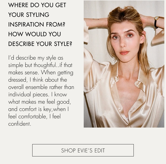 Shop Evie's Edit