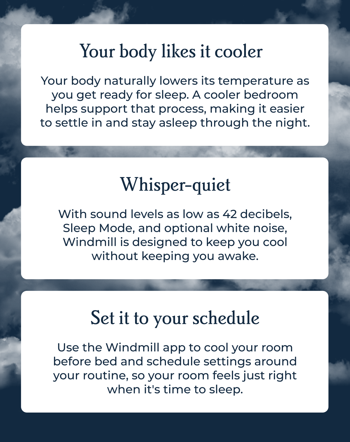 Your body likes it cooler I Whisper-quiet I Set it yo your schedule