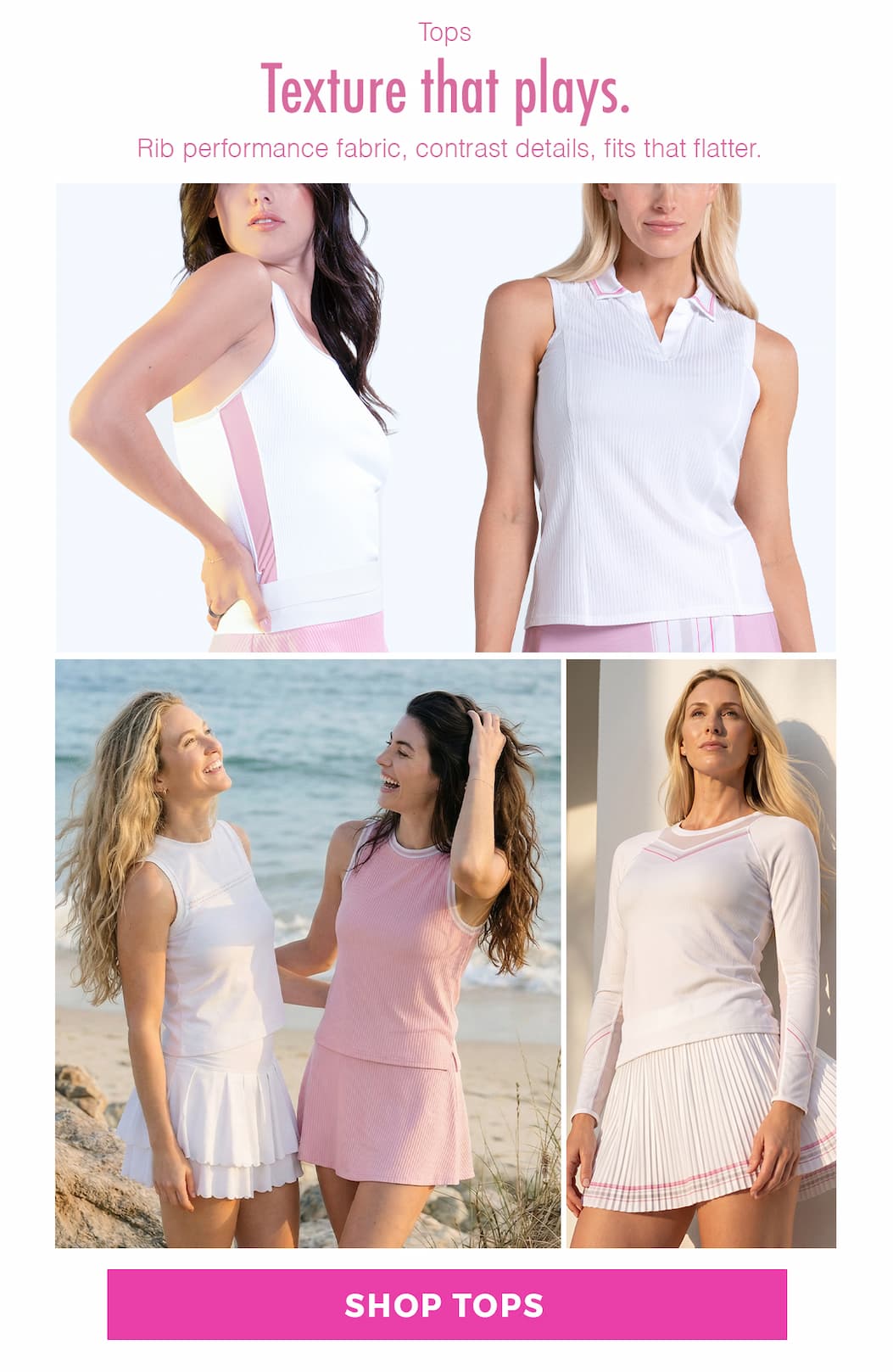 Tops. Texture that plays. Shop tops