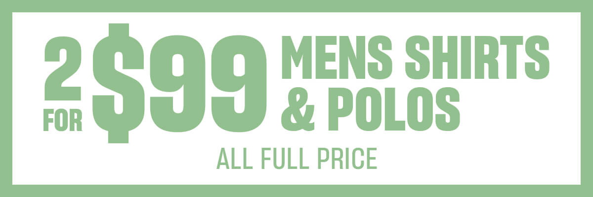 2 For $99 Mens Polos & Shirts