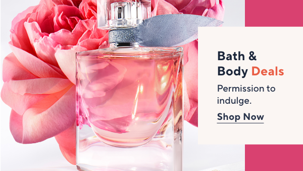 Bath & Body