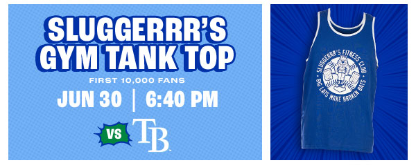 Sluggerrr's Gym Tank Top - June 30 - Get Tickets